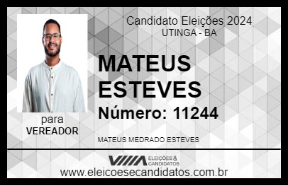 Candidato MATEUS ESTEVES 2024 - UTINGA - Eleições