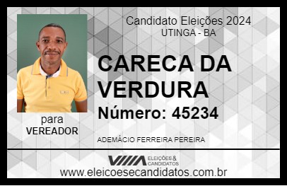 Candidato CARECA DA VERDURA 2024 - UTINGA - Eleições