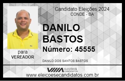 Candidato DANILO BASTOS 2024 - CONDE - Eleições