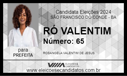 Candidato RÓ VALENTIM 2024 - SÃO FRANCISCO DO CONDE - Eleições