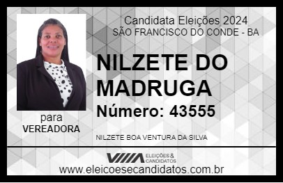 Candidato NILZETE DO MADRUGA 2024 - SÃO FRANCISCO DO CONDE - Eleições