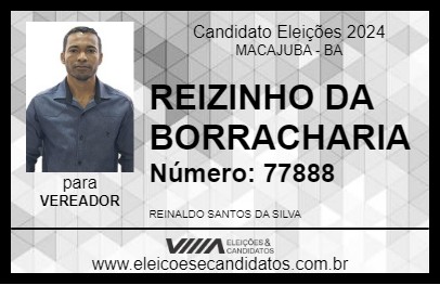 Candidato REIZINHO DA BORRACHARIA 2024 - MACAJUBA - Eleições