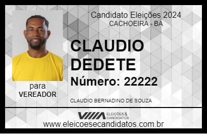 Candidato CLAUDIO DEDETE 2024 - CACHOEIRA - Eleições