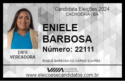 Candidato ENIELE BARBOSA 2024 - CACHOEIRA - Eleições