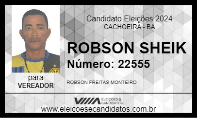 Candidato ROBSON SHEIK 2024 - CACHOEIRA - Eleições