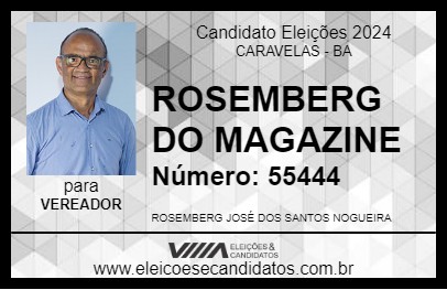 Candidato ROSEMBERG DO MAGAZINE 2024 - CARAVELAS - Eleições