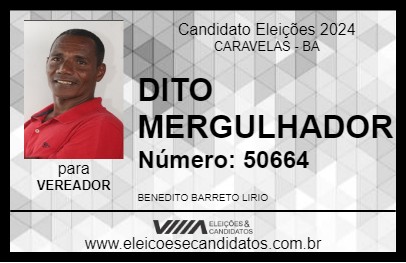 Candidato DITO MERGULHADOR 2024 - CARAVELAS - Eleições