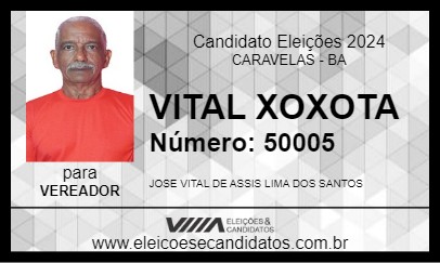 Candidato VITAL XOXOTA  2024 - CARAVELAS - Eleições