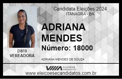 Candidato ADRIANA MENDES 2024 - ITANAGRA - Eleições