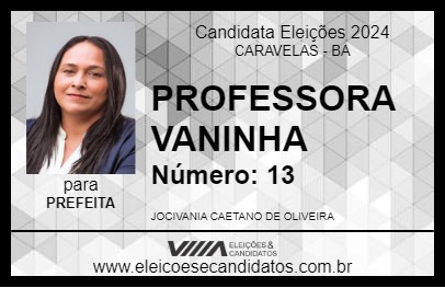 Candidato PROFESSORA VANINHA 2024 - CARAVELAS - Eleições