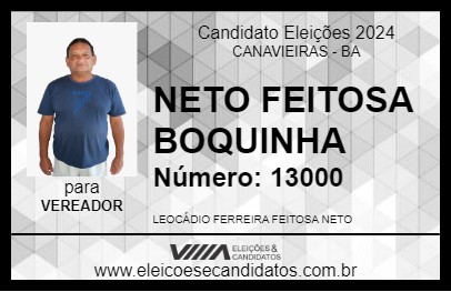 Candidato NETO FEITOSA BOQUINHA 2024 - CANAVIEIRAS - Eleições