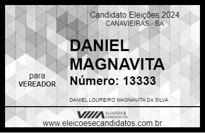 Candidato DANIEL MAGNAVITA 2024 - CANAVIEIRAS - Eleições