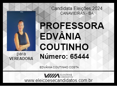 Candidato PROFESSORA EDVÂNIA COUTINHO 2024 - CANAVIEIRAS - Eleições