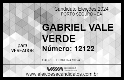 Candidato GABRIEL VALE VERDE 2024 - PORTO SEGURO - Eleições