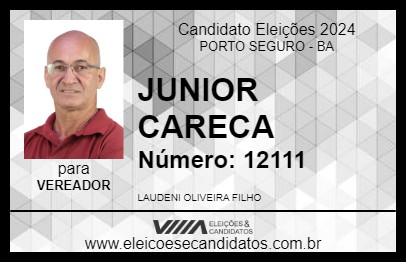 Candidato JUNIOR CARECA 2024 - PORTO SEGURO - Eleições