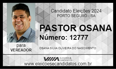 Candidato PASTOR OSANA 2024 - PORTO SEGURO - Eleições