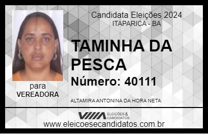 Candidato TAMINHA DA PESCA 2024 - ITAPARICA - Eleições