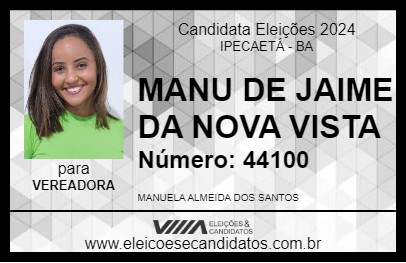 Candidato MANU DE JAIME DA NOVA VISTA 2024 - IPECAETÁ - Eleições