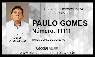 Candidato PAULO GOMES 2024 - GLÓRIA - Eleições