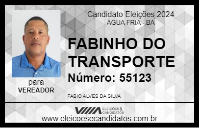 Candidato FABINHO DO TRANSPORTE 2024 - ÁGUA FRIA - Eleições