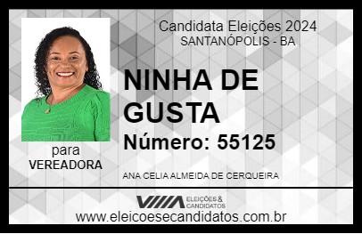 Candidato NINHA DE GUSTA 2024 - SANTANÓPOLIS - Eleições