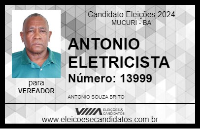 Candidato ANTONIO ELETRICISTA 2024 - MUCURI - Eleições