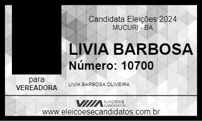 Candidato LIVIA BARBOSA 2024 - MUCURI - Eleições