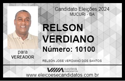 Candidato RELSON VERDIANO 2024 - MUCURI - Eleições