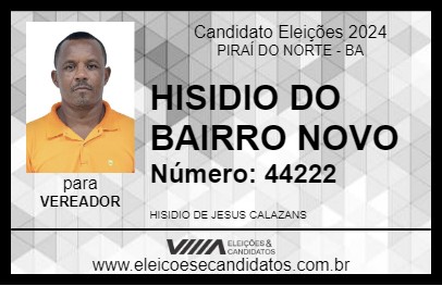 Candidato HISIDIO DO BAIRRO NOVO 2024 - PIRAÍ DO NORTE - Eleições