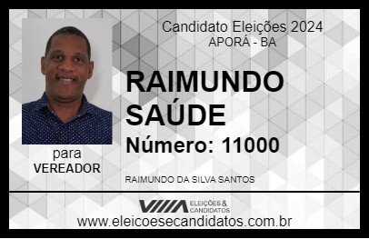 Candidato RAIMUNDO SILVA 2024 - APORÁ - Eleições