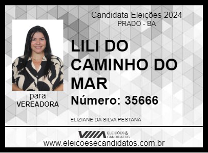 Candidato LILI DO CAMINHO DO MAR 2024 - PRADO - Eleições