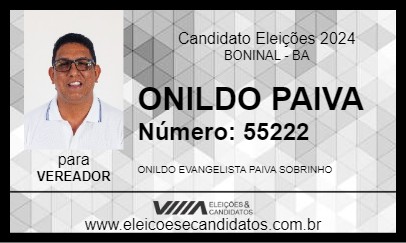 Candidato ONILDO PAIVA 2024 - BONINAL - Eleições