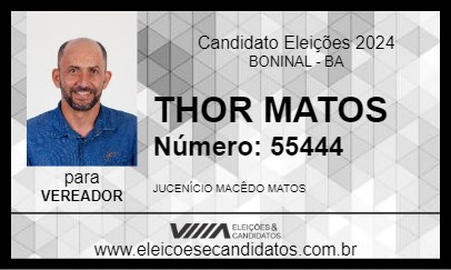 Candidato THOR MATOS 2024 - BONINAL - Eleições