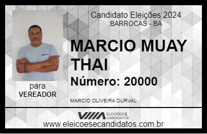 Candidato MARCIO MUAY THAI 2024 - BARROCAS - Eleições