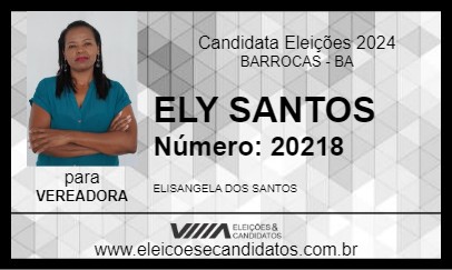 Candidato ELY SANTOS 2024 - BARROCAS - Eleições