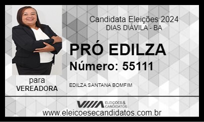 Candidato PRÓ EDILZA 2024 - DIAS D\ÁVILA - Eleições