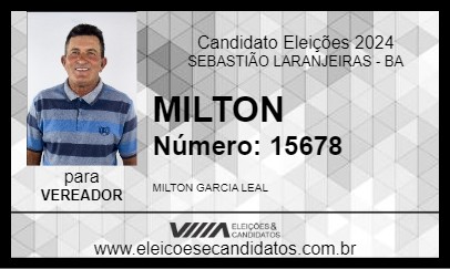 Candidato MILTON 2024 - SEBASTIÃO LARANJEIRAS - Eleições