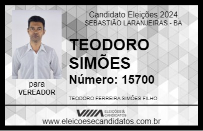 Candidato TEODORO SIMÕES 2024 - SEBASTIÃO LARANJEIRAS - Eleições