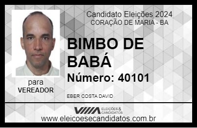 Candidato BIMBO DE BABÁ 2024 - CORAÇÃO DE MARIA - Eleições