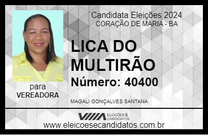 Candidato LICA DO MULTIRÃO 2024 - CORAÇÃO DE MARIA - Eleições