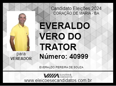 Candidato EVERALDO VERO DO TRATOR 2024 - CORAÇÃO DE MARIA - Eleições