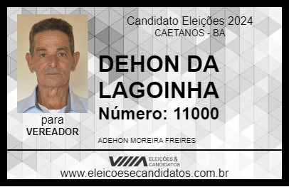 Candidato DEHON DA LAGOINHA 2024 - CAETANOS - Eleições