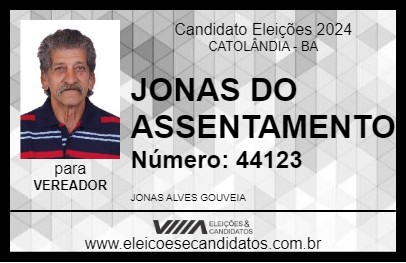 Candidato JONAS DO ASSENTAMENTO 2024 - CATOLÂNDIA - Eleições