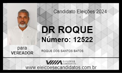 Candidato DR  ROQUE 2024 - MUTUÍPE - Eleições