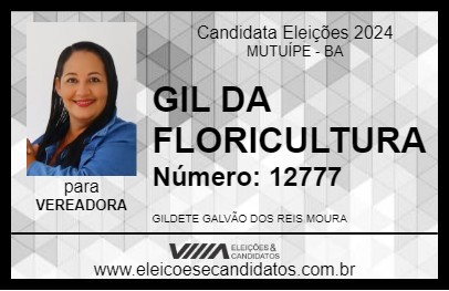 Candidato GIL DA FLORICULTURA 2024 - MUTUÍPE - Eleições