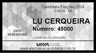 Candidato LU CERQUEIRA 2024 - ILHÉUS - Eleições