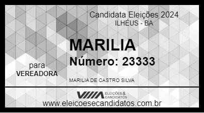 Candidato MARILIA 2024 - ILHÉUS - Eleições