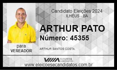 Candidato ARTHUR PATO 2024 - ILHÉUS - Eleições