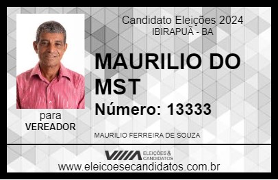 Candidato MAURILIO DO MST 2024 - IBIRAPUÃ - Eleições