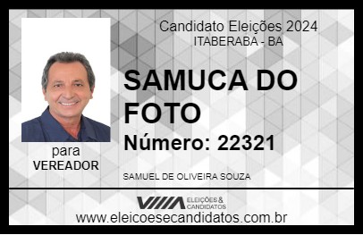 Candidato SAMUCA DO FOTO 2024 - ITABERABA - Eleições